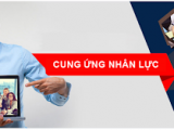 Cung ứng lao động nhanh chóng, phí thấp
